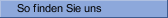 So finden Sie uns